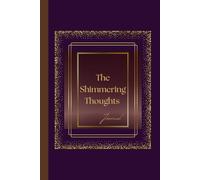 The shimmering thoughts: Journal
