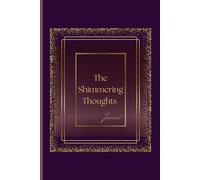 The shimmering thoughts: Journal