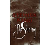 The Shining by Stephen King HARDBACK 9780385121675