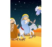 The Shining Ones