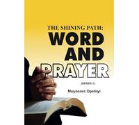The Shining Path: Word and Prayer (Series 1)