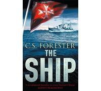 The Ship by Forester, C.S. (September 1, 2011) Paperback