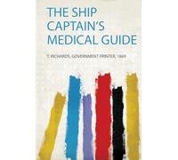 The Ship Captain's Medical Guide: 1