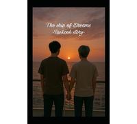 The Ship of Dreams: Taekook story