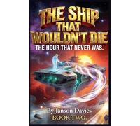 The Ship That Wouldn't Die II: 2