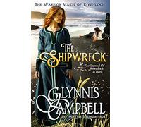 The Shipwreck: 0 (The Warrior Maids of Rivenloch)