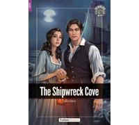 The Shipwreck Cove - Foxton Readers Level 2 (600 Headwords CEFR A2-B1) with free online AUDIO
