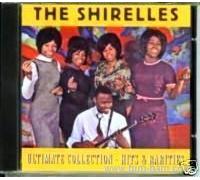 THE SHIRELLES - ULTIMATE COLLECTION-HITS AND RARITIES (UK