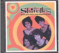 The Shirelles - Will You Love Me Tomorrow