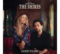 The Shires - Good Years (Vinyl) - Brand New & Sealed Free UK P&P