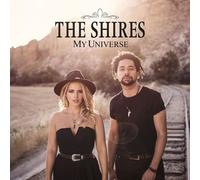 The Shires - My Universe [VINYL]