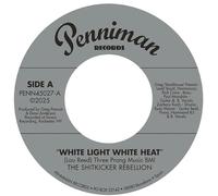 The Shitkicker Rebellion - White Light White Heat / 99th Floor [7" VINYL]