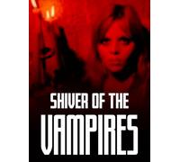 The Shiver of the Vampire