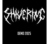The Shivering - Demo 2025 [New CD]
