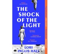 The Shock of the Light