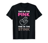 The Shocker, Two in The Pink, One in The Stink T-Shirt