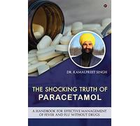 The Shocking Truth of Paracetamol