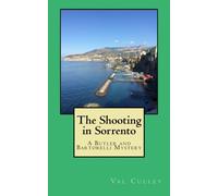 The Shooting in Sorrento: A Butler and Bartorelli Mystery