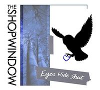 The Shop Window - Eyes Wide Shut [7" VINYL]