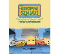 The Shoppa Squad - Finley's Adventures