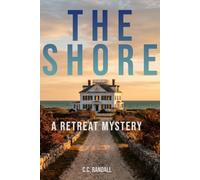 The Shore: A Retreat Mystery (The Retreat)