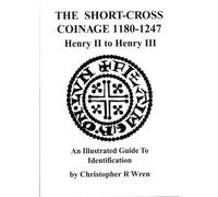 The Short-Cross Coinage 1180-1247