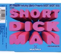 The Short Dick Man (Remixes) By 20 Fingers Featuring Gillette (0001-01-01)