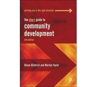 The Short Guide to Community Development