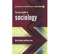 The Short Guide to Sociology (Short Guides)