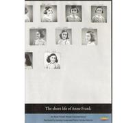 The Short Life of Anne Frank