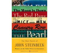 The Short Novels of John Steinbeck (Penguin Classics Deluxe Edition)