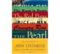 The Short Novels of John Steinbeck (Penguin Classics Deluxe Edition)