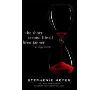 The Short Second Life Of Bree Tanner – An Eclipse Novella