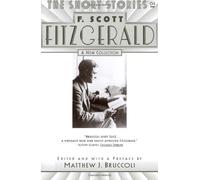 The Short Stories of F. Scott Fitzgerald - NEW F. Scott Fitzge 1995