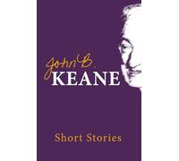 The Short Stories of John B.Keane