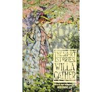 The Short Stories of Willa Cather (Virago Modern Classics)