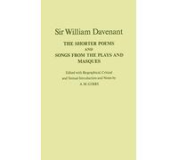 The Shorter Poems, and Songs from the Plays and Masques