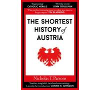 The Shortest History of Austria