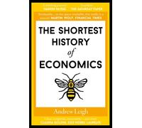 The Shortest History of Economics by Andrew Leigh Paperback Book