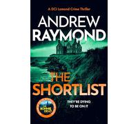 The Shortlist: A Scottish Murder Mystery: 2 (DCI Lomond Crime Thrillers)