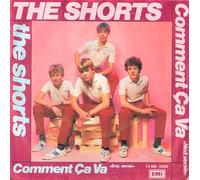 The Shorts - Comment ca va (Maxi); Erscheinungsjahr 1983