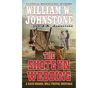The Shotgun Wedding (Have Brides, Will Travel): 2