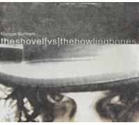 The Shovel vs. The Howling Bones by Lincoln Durham (2012-01-31)