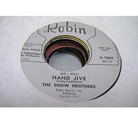 THE SHOW BROTHERS 45 RPM (Six-Five) Hand Jive / I Hear