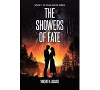 The Showers of Fate: 1 (Vasa Sacra)