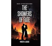 The Showers of Fate: 1 (Vasa Sacra)