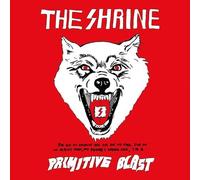 The Shrine – Primitive Blast – CD (2012) – US import