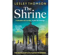 The Shrine: the brand new Detective's Daughter mystery