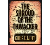 The Shroud of the Thwacker