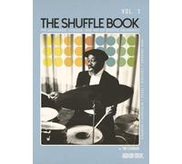 The Shuffle Book, Vol. 1. Reference Book.: The Language, Lineage, and Art of Shuffle